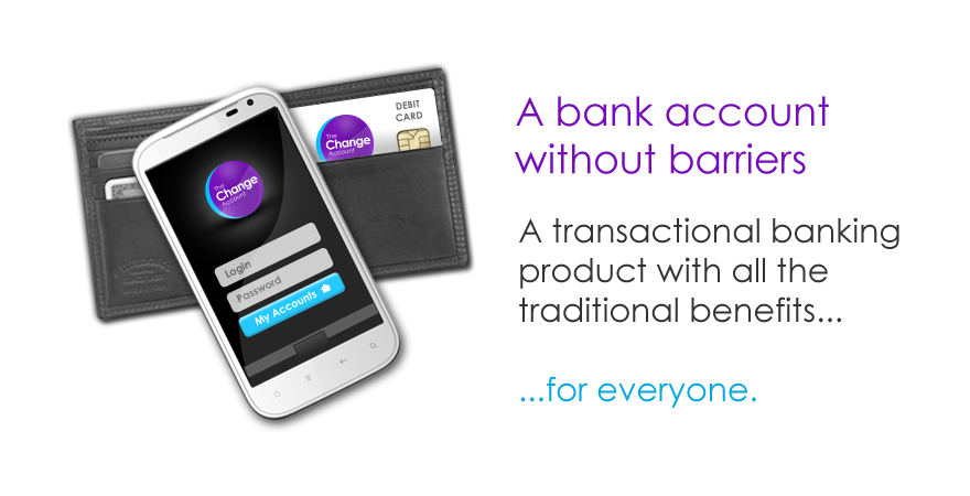 The Change Account - A bank account without barriers 